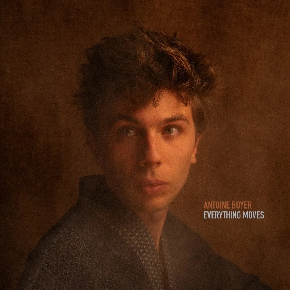 Antoine Boyer — Everything Moves