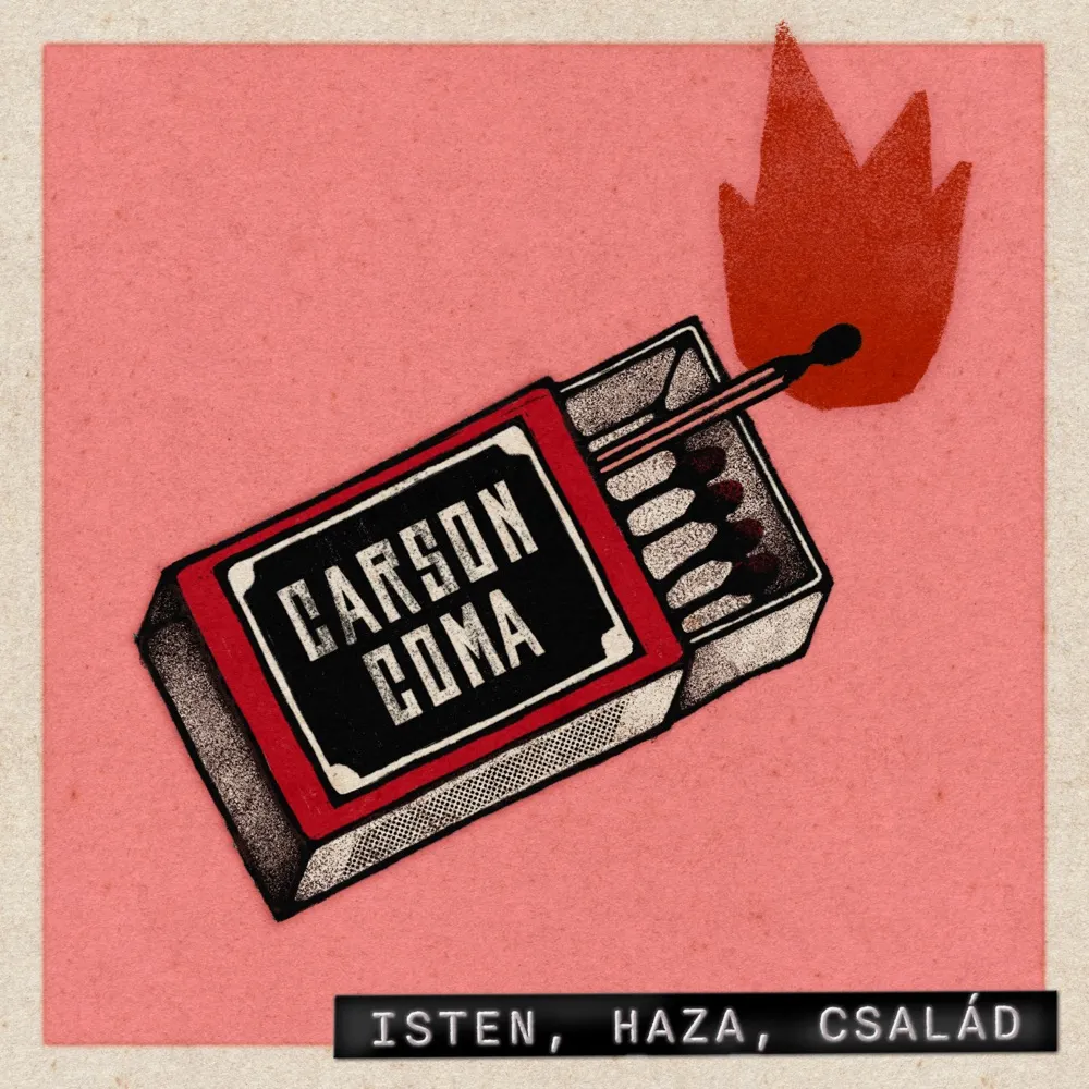 Carson Coma — Isten, haza, család