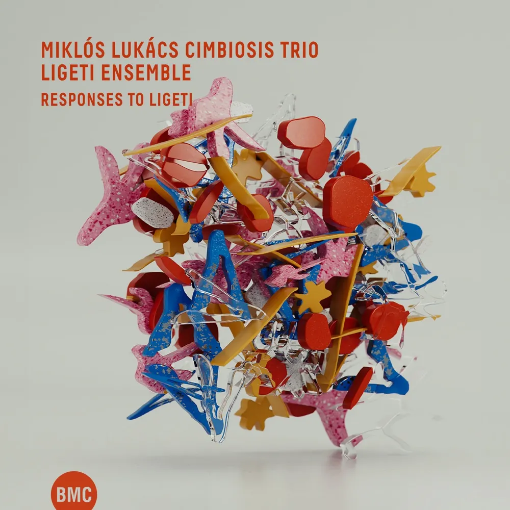 Miklós Lukács Cimbiosis Trio & Ligeti Ensemble — Responses to Ligeti